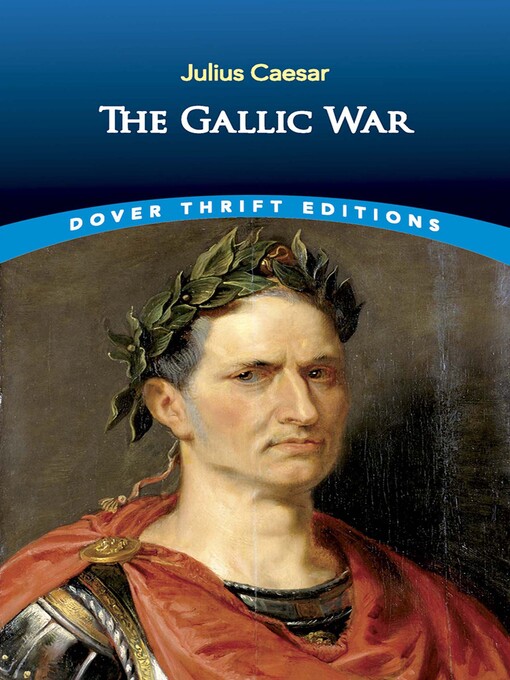 Title details for The Gallic War by Julius Caesar - Wait list